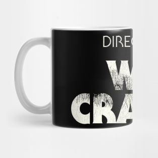 Directed by Wes Craven Mug